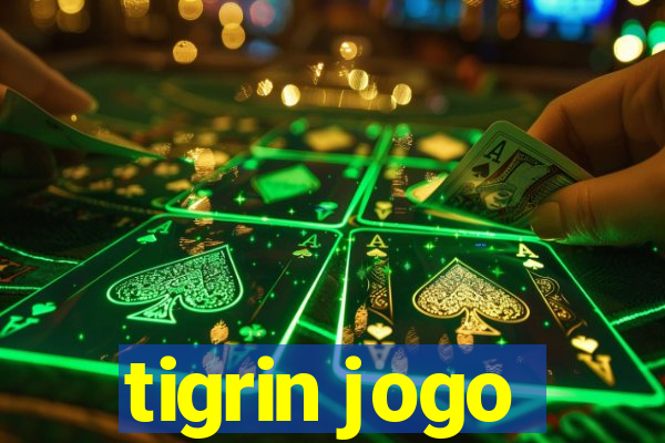 tigrin jogo